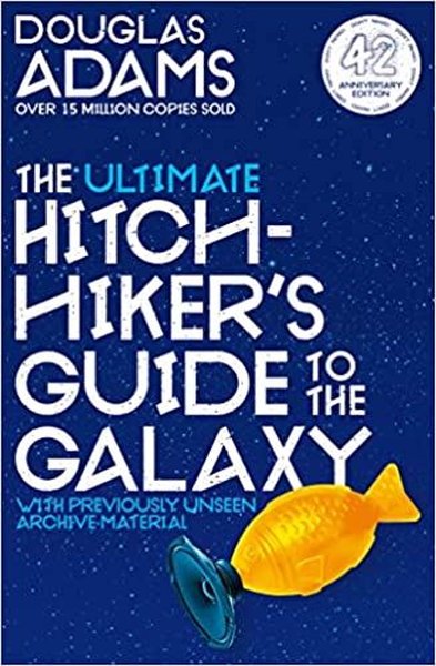 The Ultimate Hitchhiker's Guide to the Galaxy: The Complete Trilogy in