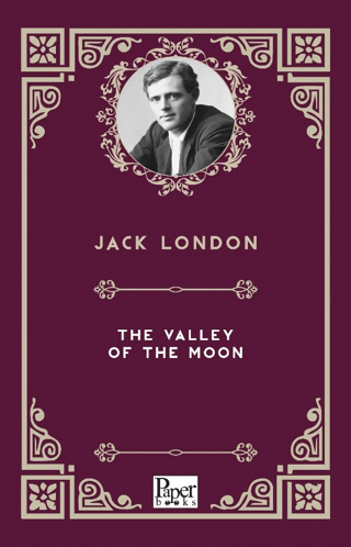 The Valley of The Moon Jack London
