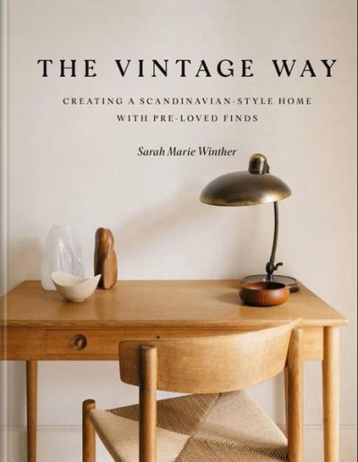 The Vintage Way (Ciltli)