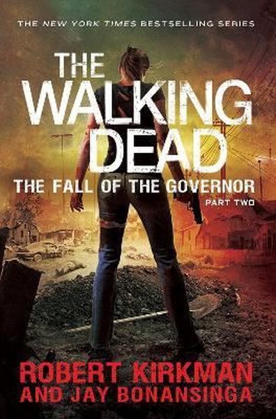 The Walking Dead: Fall of the Governor Part Two (Walking Dead 4) Rober