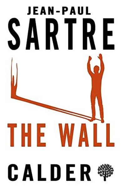 The Wall Jean-Paul Sartre