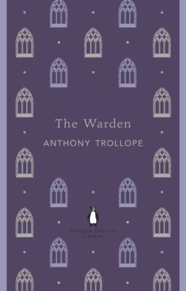 The Warden Anthony Trollope