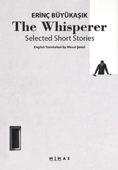 The Whisperer Selected Short Stories