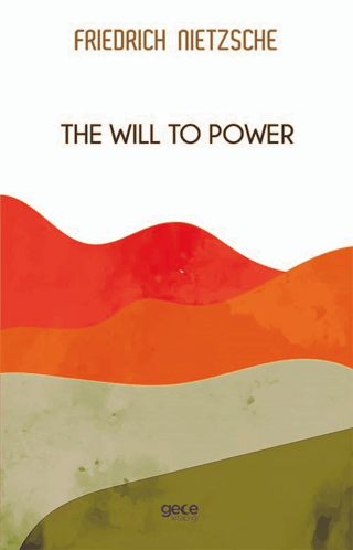 The Will To Power