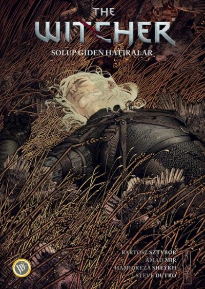 The Witcher Cilt 5 - Solup Giden Hatıralar