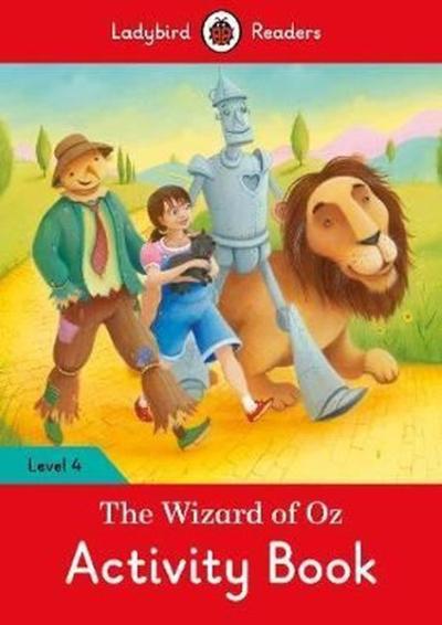 The Wizard of Oz Activity Book Ladybird Readers Level 4 Ladybird