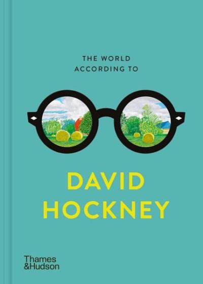 The World According to David Hockney (Ciltli) David Hockney