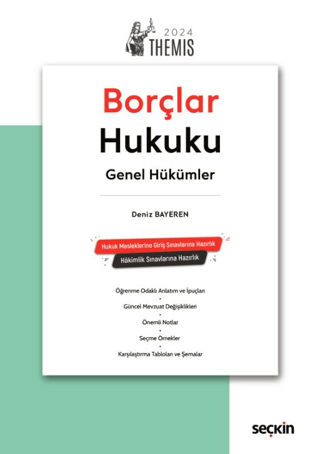 THEMIS – Borçlar Hukuku Genel Hükümler – Konu Anlatımı