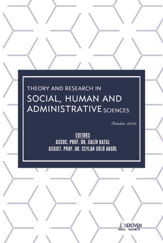 Theory and Research in Social, Human and Administrative Sciences - October 2022