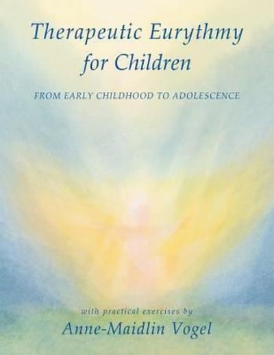 Therapeutic Eurythmy for Children