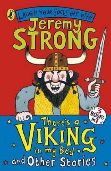 There's a Viking in My Bed and Other Stories (Laugh Your Socks Off)