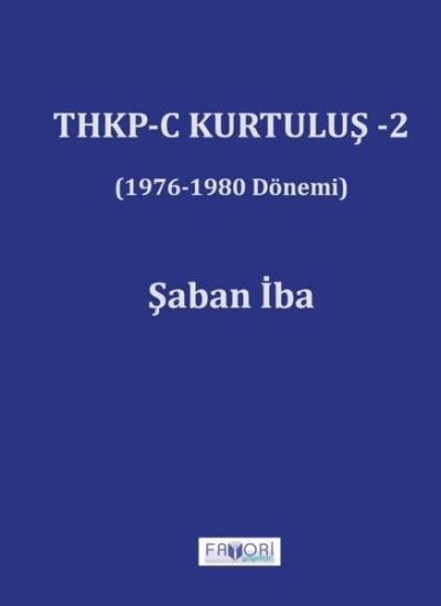 THKP - C Kurtuluş 2 (1976 - 1980 Dönemi)