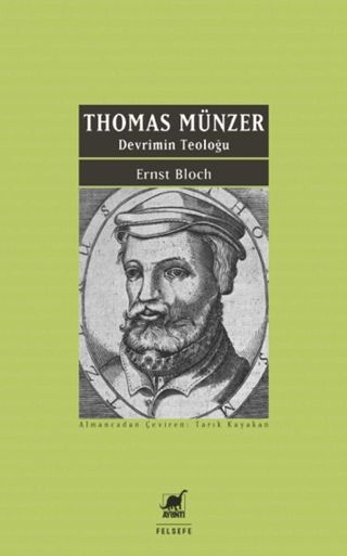 Thomas Münzer - Devrimin Teoloğu