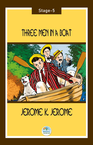 Three Men in a Boat - Stage 5