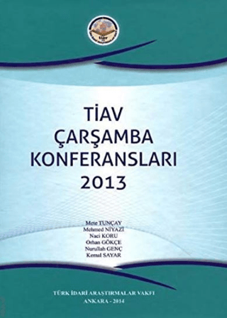 TİAV Çarşamba Konferansları 2013 (Ciltli)