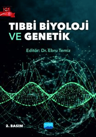 Tıbbi Biyoloji ve Genetik