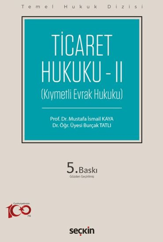 Ticaret Hukuku – II