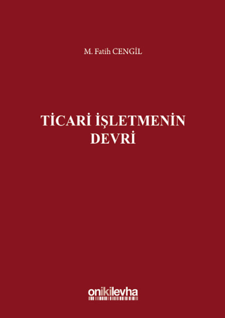 Ticari İşletmenin Devri (Ciltli)
