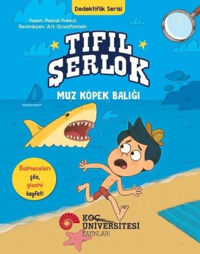 Tıfıl Şerlok Muz Köpek Balığı - Dedektiflik Serisi