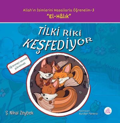 Tilki Riki Keşfediyor Şerife Nihal Zeybek