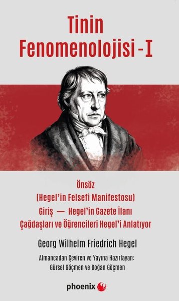 Tinin Fenomenolojisi - 1 Georg Wilhelm Friedrich Hegel