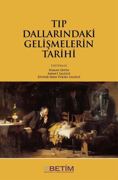 Tıp Dallarındaki Gelismelerin Tarihi
