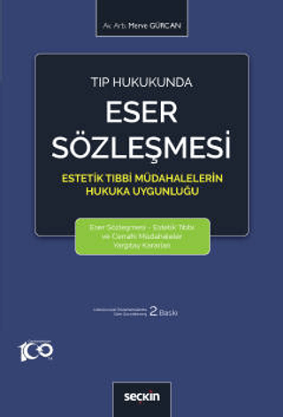 Tıp Hukukunda Eser Sözleşmesi