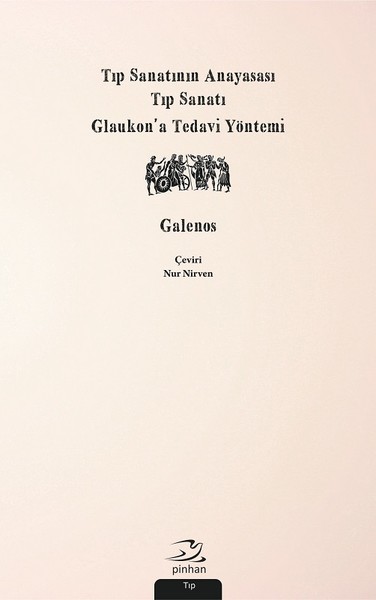 Tıp Sanatının Anayasası Tıp Sanatı Glaukona Tedavi Yöntemi