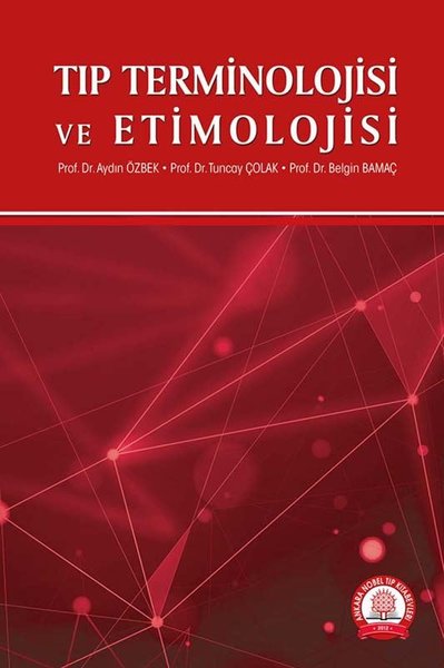 Tıp Terminolojisi ve Etimolojisi