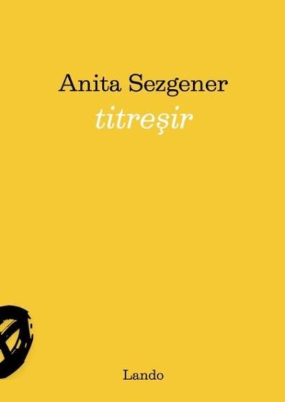 Titreşir Anita Sezgener