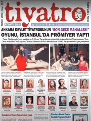 Tiyatro Gazetesi Sayı: 151 - Aralık 2023
