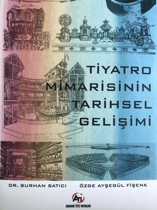 Tiyatro Mimarisinin Tarihsel Gelişimi