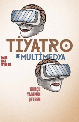 Tiyatro ve Multimedya