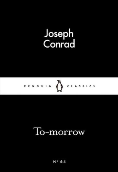 To-morrow Joseph Conrad