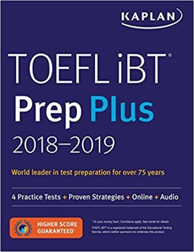 TOEFL iBT Prep Plus 2018-2019: 4 Practice Tests + Proven Strategies + 
