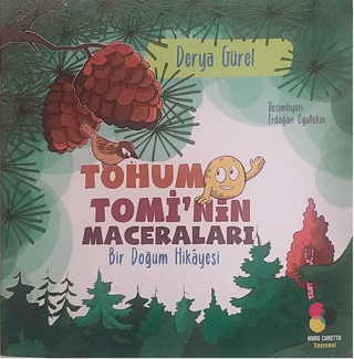 Tohum Tomi’nin Maceraları
