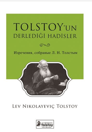 Tolstoy’un Derlediği Hadisler