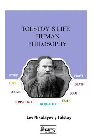 Tolstoy's Life Human Philosophy