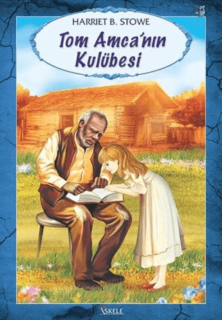 Tom Amcanın Kulübesi