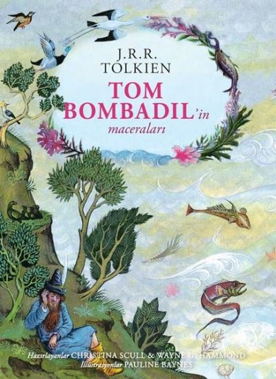Tom Bombadil'in Maceraları – Ciltli Özel Edisyon J. R. R. Tolkien