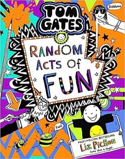 Tom Gates 19:Random Acts of Fun (Ciltli)