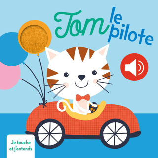 Tom Le Pilote Je Touche Et J'entends (Ciltli)