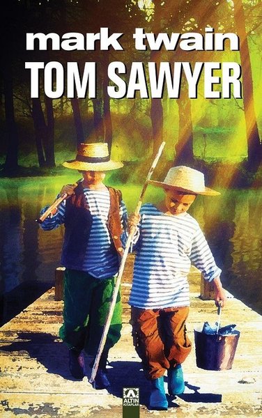Tom Sawyer (Ciltli) Mark Twain