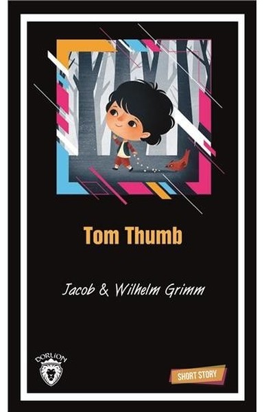 Tom Thumb Short Story Wilhelm Grimm