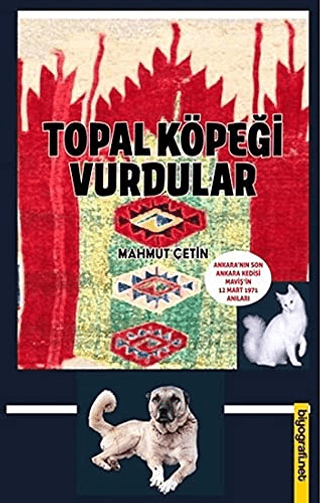 Topal Köpeği Vurdular