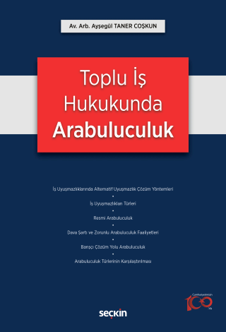 Toplu İş Hukukunda Arabuluculuk