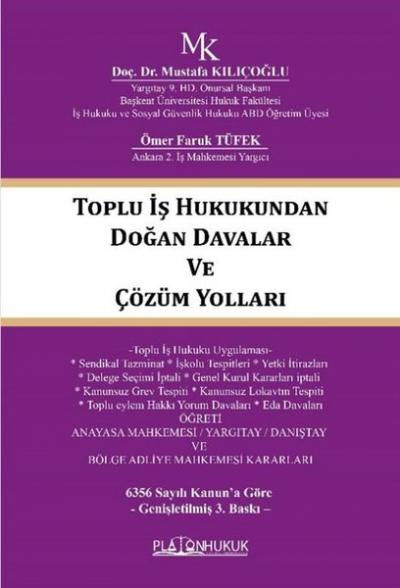 Toplu İş Hukukundan Doğan Davalar ve Çözüm Yolları