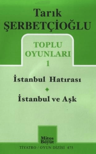 Toplu Oyunları 1 - İstanbul Hatırası / İstanbul ve Aşk