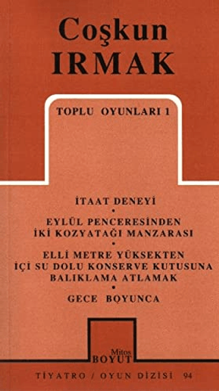 Toplu Oyunları 1 İtaat Deneyi / Eylül Penceresinden İki Kozyatağı Manzarası / Elli Metre Yüksekten İçi Su Dolu Konserve Kutusuna Balıklama Atlamak / Gece Boyunca