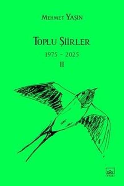 Toplu Şiirler 1975 - 2025 - 2 Mehmet Yaşın